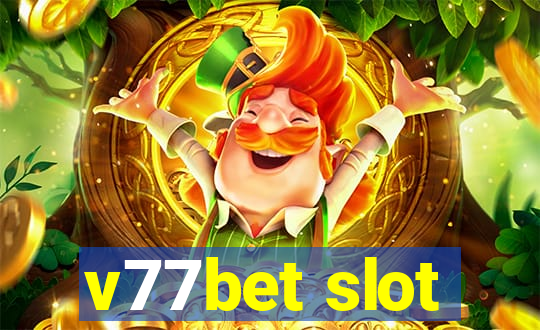 v77bet slot